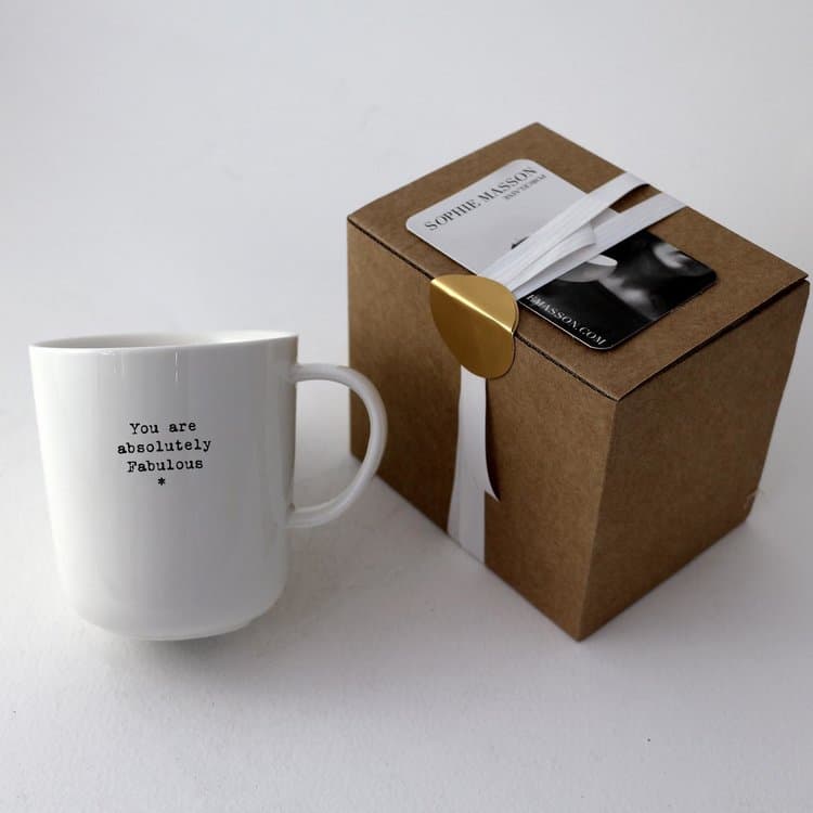 "YOU ARE ABSOLUTELY FABULOUS" MUG